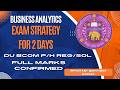 Business Analytics BA 2 Days Preparation Strategy | DU B.Com P/H IReg/Sol Important Questions 2026