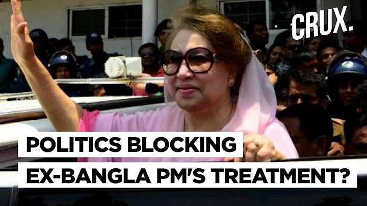 Khaleda Zia’s Health Becomes Bangladesh Flashpoint, Is PM Hasina Stalling Rival's Treatment Abroad?