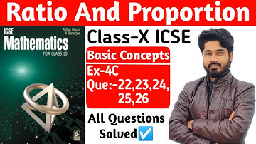 Ratio and proportion|| Ex - 4c solution|| Das gupta banerjee class10 Icse