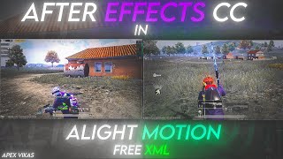 After Effects CC For alight motion 2023 | CC Preset Link + XML | Best Cc For Pubg Montage
