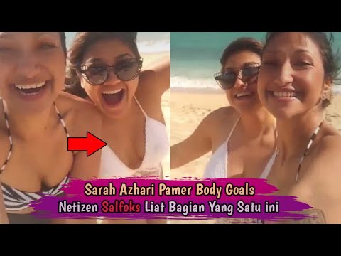 Kecantikan Sarah Azhari & Rahma Azhari Pamer Body Goals Saat Di Pantai !!