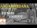 Angamardana de sadhguru  fitness yogique  isha yoga