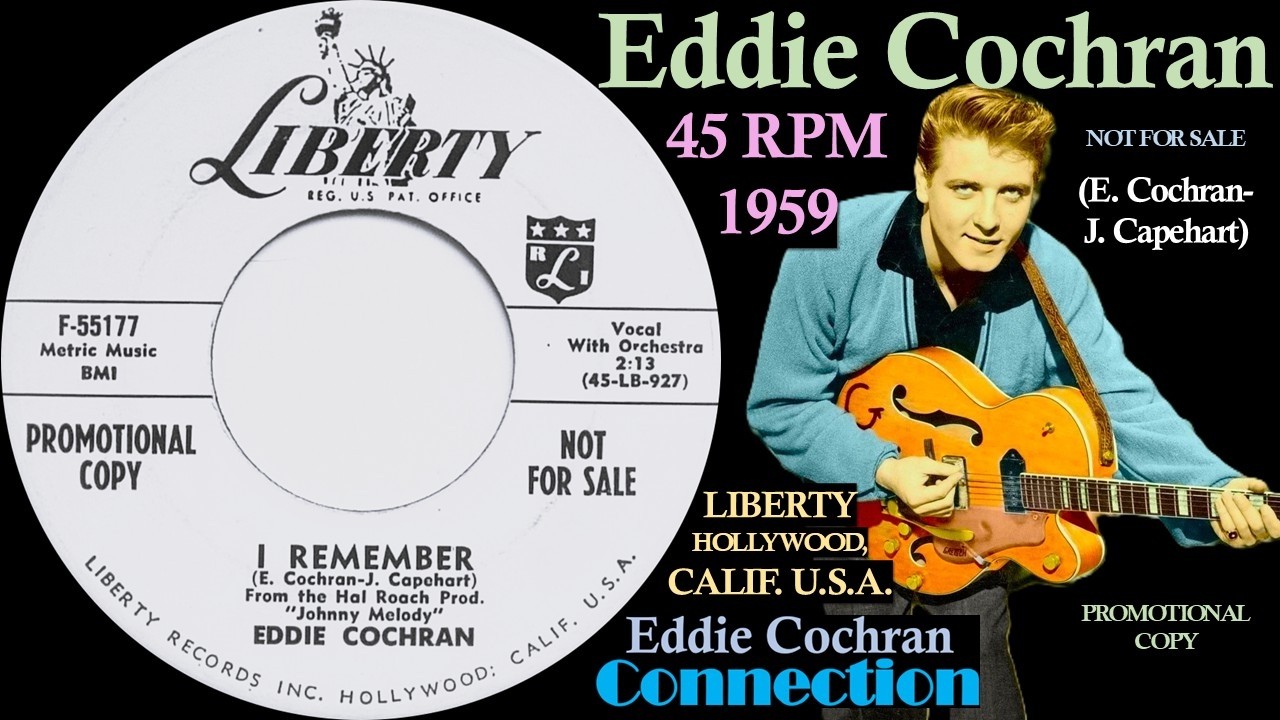 Eddie Cochran | I Remember | Liberty 45 rpm | 1959 USA - YouTube
