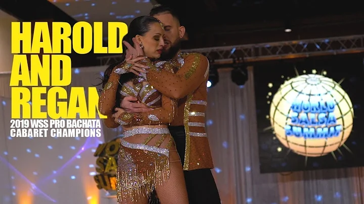 Harold & Regan Win Bachata Cabaret Final at World ...
