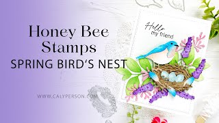 Honey Bee Stamps - Spring Birds Nest