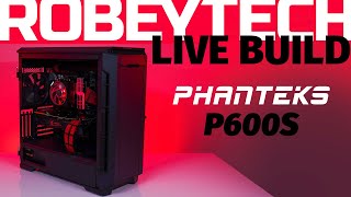How to Build a PC Live – Giveaways + $4000 Build in the Phanteks P600s (5900x / EVGA RTX 3080Ti)