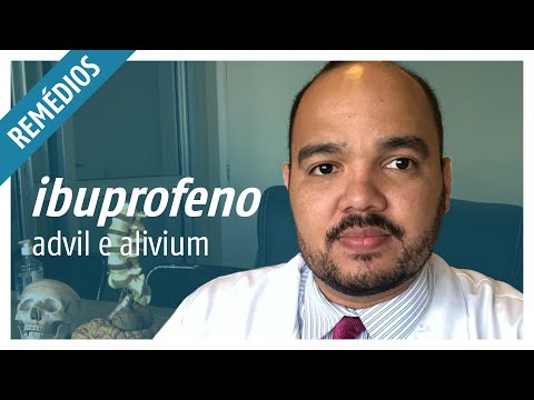 DOR E FEBRE | Ibuprofeno (Advil, Alivium): O que é, para que serve e contra-indicações