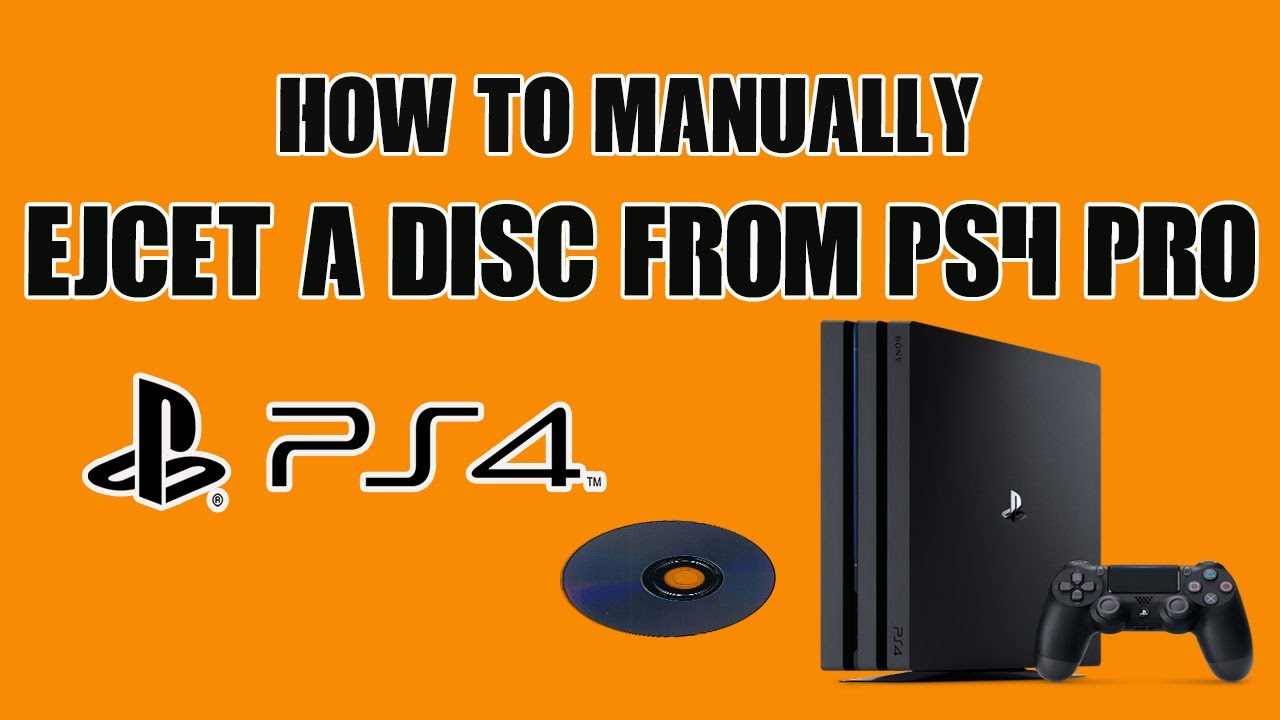 How To | Manually Eject A | Disc From PS4 PRO - YouTube