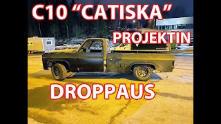 C10 Catiska projektin droppaus I B1-Garage I Episode #8