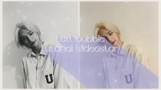 Text Bubble Tutorial | videostar screenshot 4