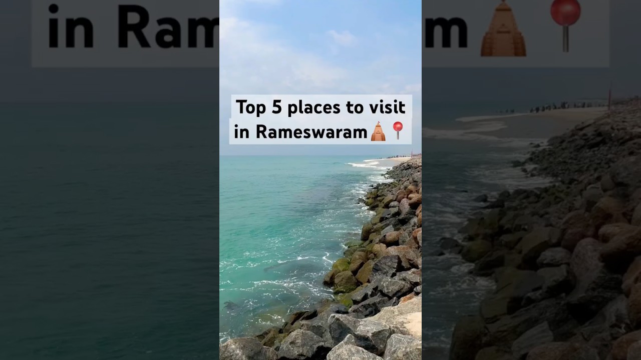 Must visit places in Rameswaram📍#rameshwaram #tamilnadu #travel #traveltips #shorts #youtubeshorts