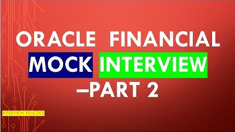 MOCK Interview Oracle ERP  Finance|Real time interview questons for Oracle Finance