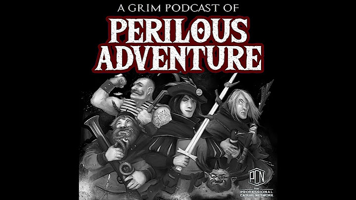 A Grim Podcast of Perilous Adventure Trailer