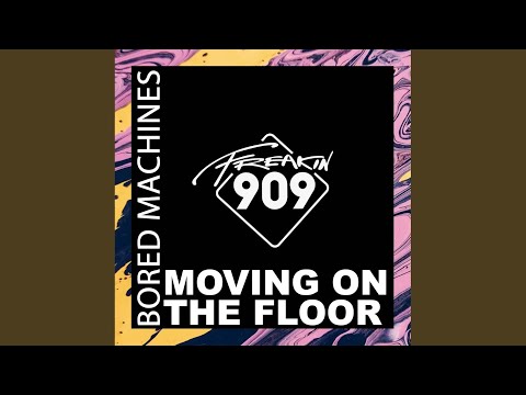 Moving On The Floor bekijken op YouTube