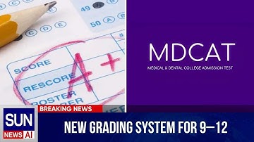New Grading System Announced for Grades 9–12 | 140,000+ Students Aim for Medical Careers | SUN NEWS