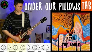 THE SMILE - Under Our Pillows | Guitar Tab | Cover | Lesson | Tutorial |