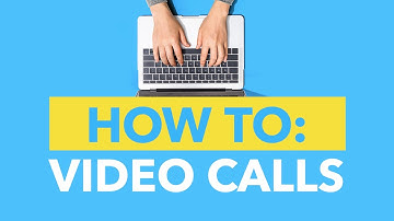 Do’s and Don’ts of Video Calls