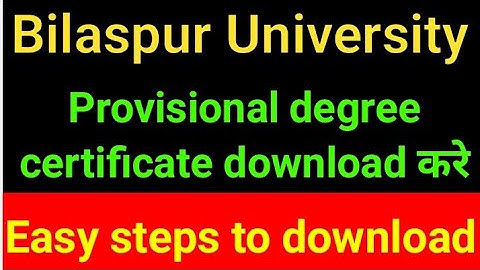 bilaspur University provisional degree kaise download kare|bu provisional degree download kaise kare