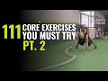 111 Of The Best Core Ab Exercises You Must Try (Part 2) - Vigor Ground Fitness