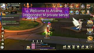 New Dragonnest M private server !!!  (ARCANA) ll Guide + Feature Resimi