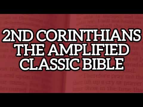 2nd Corinthians The Amplified Classic Audio Bible with Subtitles and Closed-Captions