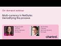 Multi-currency in NetSuite: Demystifying the process