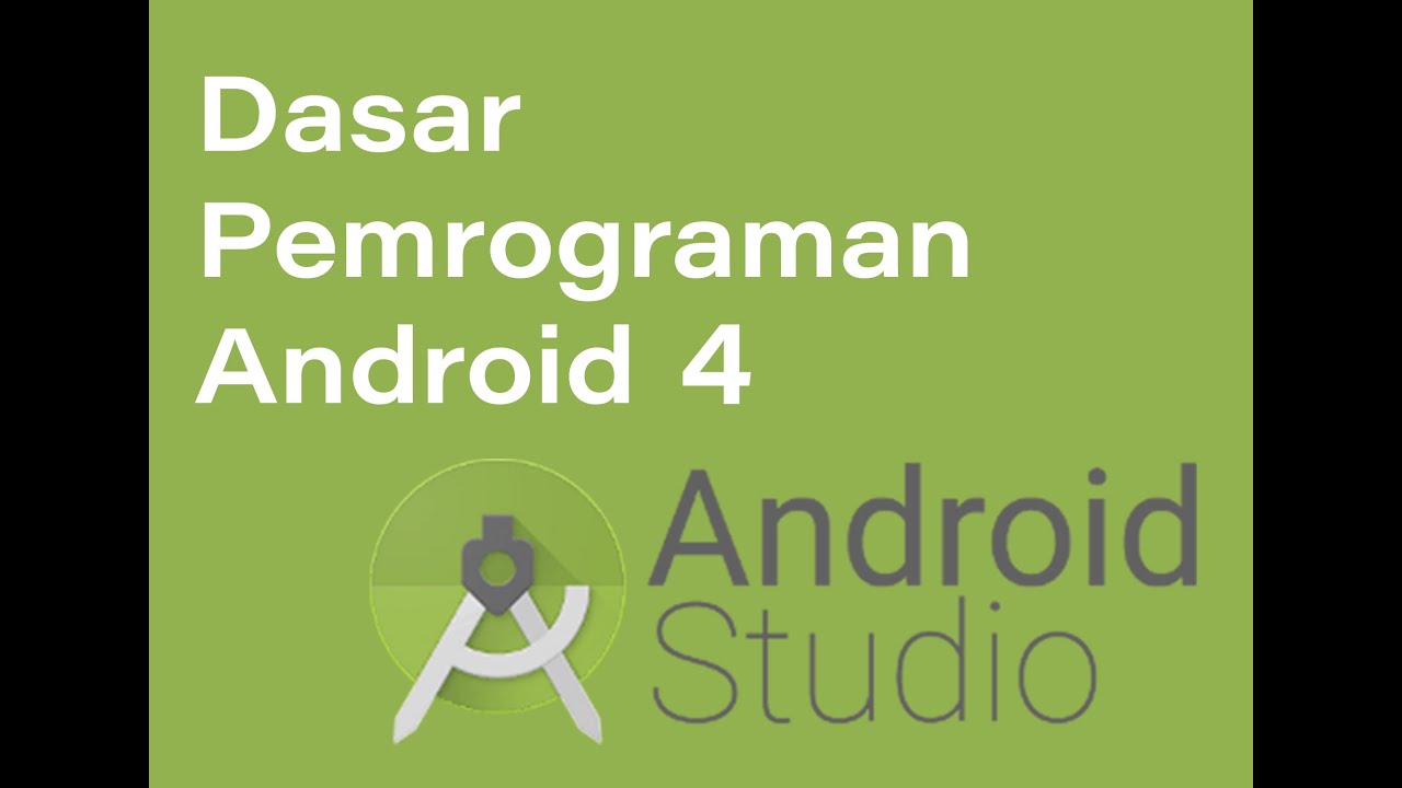 Dasar Pemrograman Android 4 - YouTube