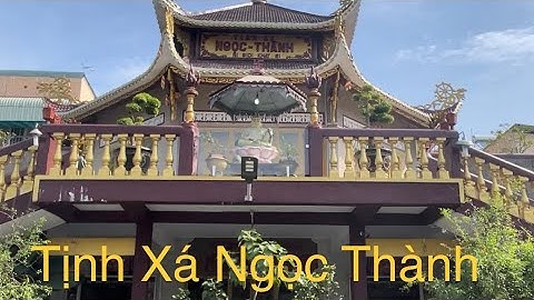 Tịnh Xá Ngọc Thành-TP Thủ Đức-TP Hồ Chí Minh.