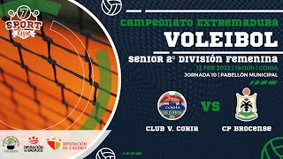 💚🏐🖤 CAMP. EXTREMADURA SENIOR FEMENINO | 2ª DIVISIÓN | CLUB VOLEIBOL CORIA 🆚 CP BROCENSE 💚🏐🖤
