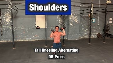Tall Kneeling Alternating Dumbbell Press - Shoulder, Deltoid Exercise Workout