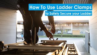 How to use ladder clamps to safely secure your ladders? Tips & tricks ⬇️