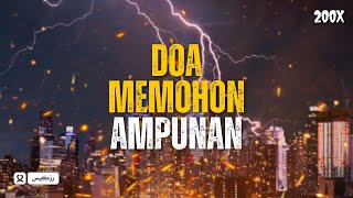 Astagfirulah,, Doa Memohon Ampunan 200x | Rabbana faghfirlana dzunubana wa kaffir 'anna sayyiatina