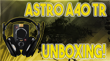 Astro A40 TR Edition Unboxing ( My New Gaming Headset )