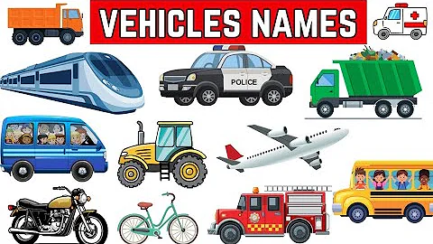 Vehicles names l Vehicles names for kids l Types of vehicles 