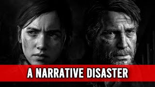 What Makes The Last of Us 2 a Narrative Disaster?
