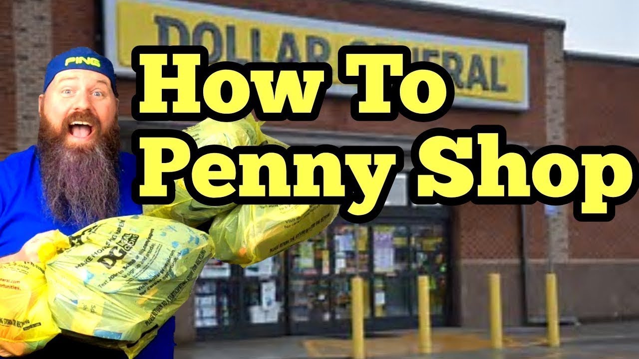 How To Penny Shop At Dollar General YouTube