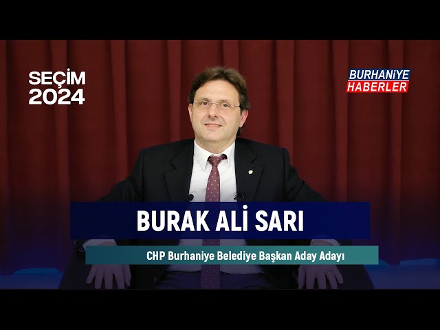 Burhaniye'de Siyaset | Konuk: CHP Burhaniye Belediye Başkan Aday Adayı Burak Ali Sarı class=