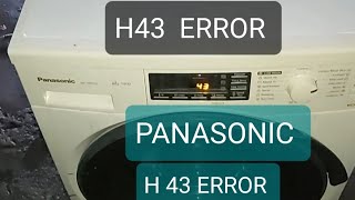 HOW TO REPAIR H 43 ERROR OF PANASONIC FRONT LOADING WASHING MACHINE 8 KG MODL NA-148VGS3