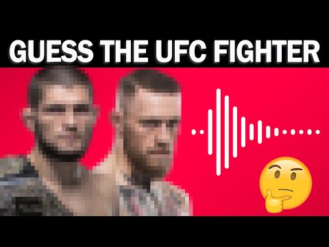 GUESS THE UFC FIGHTER BY THEIR VOICE QUIZ 2021