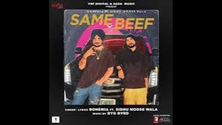 SAME BEEF | AUDIO | SIDHU MOOSE WALA | BOHEMIA