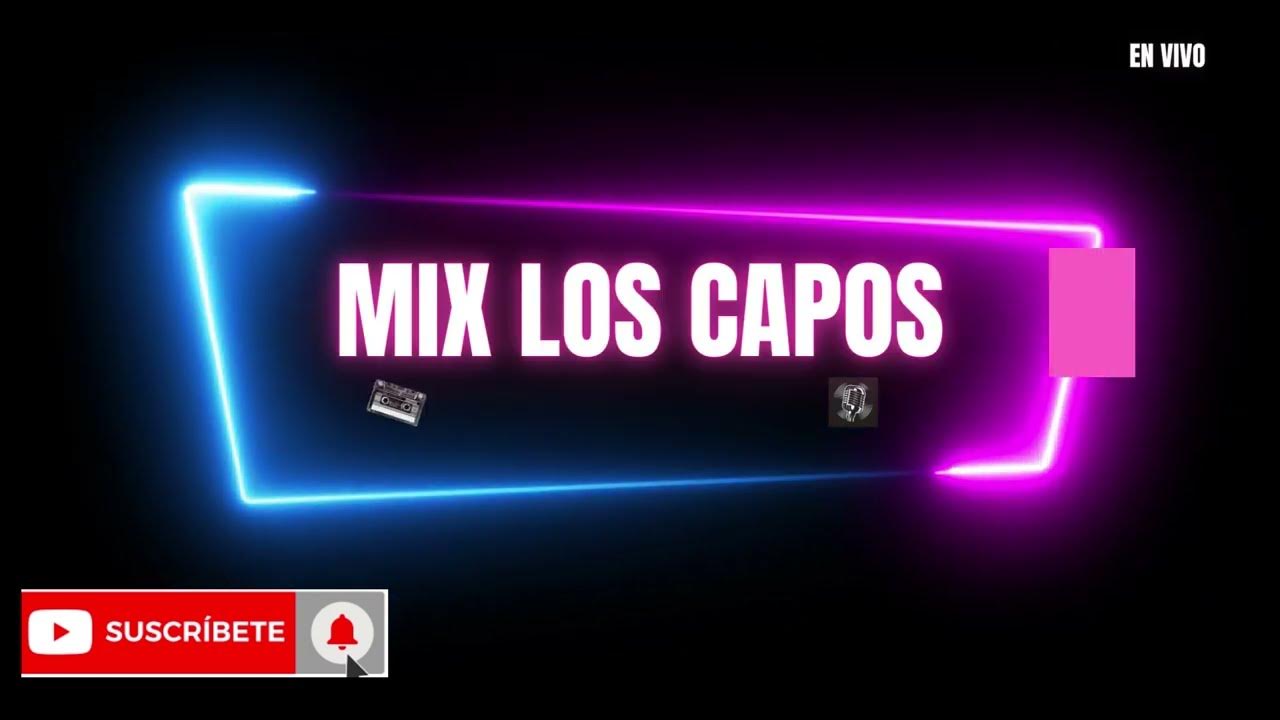 LOS CAPOS MIX KARAOKE YouTube