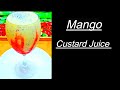 #Mango custard juice / #mango juice
