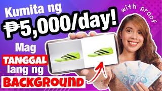 Paano kumita online ng ₱5,000 per day sa pag Tanggal lang ng Background CP lang (EASY!) with proof!