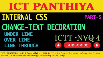 CSS | INTERNAL CSS IN SINHALA | PART 05 | UNDERLINE THE TEXT | ICT PANTHIYA