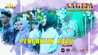 ALL ARTIS OM. SAGITA | PENGANTI BARU