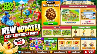 HAY DAY NEW UPDATE! 🎁 FREE DAILY GIFTS, DESIGN FESTIVAL & HUGE REWARDS! 🔥