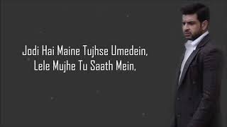 Ae Mere Aane Wale Kal Lyrics   1921   Rahul Jain   Lyrical Video Resimi