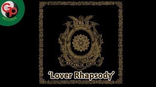 Dewa 19 - Lover Rhapsody