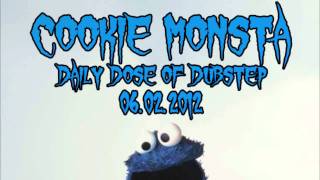 COOKIE MONSTA Daily Dose Of Dubstep 06.02.2012