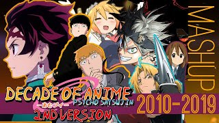 DECADE OF ANIME (REUPLOAD) • 50+ Anime Mashup (2010 - 2019)